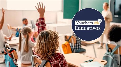 Extienden La Inscripci N A Los Vouchers Educativos Hasta Cu Ndo Y C Mo