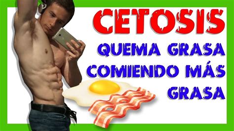 Cetosis Y Dieta CetogÉnica Que Es Beneficios Inconvenientes Para Que Sirve 🥜🥥🥓🥓🍳🥚 Youtube