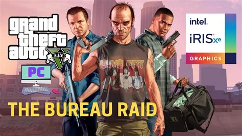 Grand Theft Auto V Intel Th Gen Iris Xe Graphics P Youtube