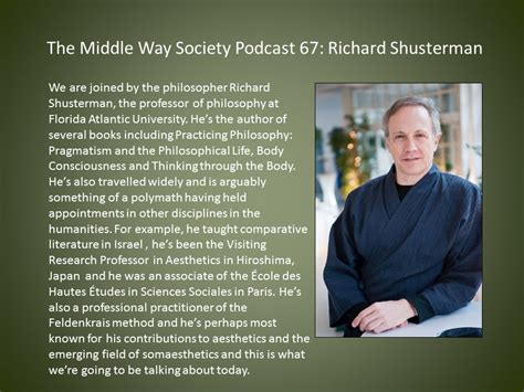 richard shusterman  somaesthetics   middle  youtube