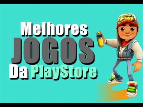 TOP 5 Melhores Jogos Da Play Store YouTube