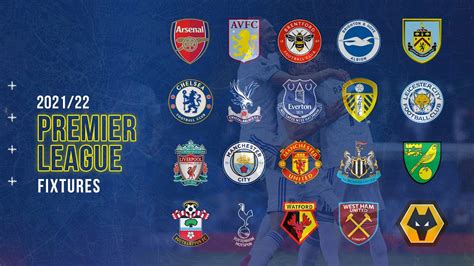 202122 Premier League Fixtures Released Leeds United Key Games And