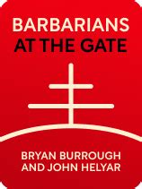 Barbarians at the Gate: Quotes About the Greedy LBO | Shortform Books