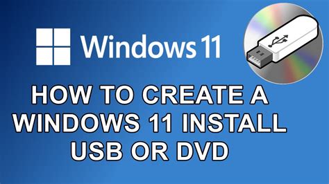 How Create A Windows Usb Or Dvd Installation Disk Youtube