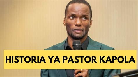 Historia Ya Pastor Tony Kapola Cv Na Wasifu Tonykapola