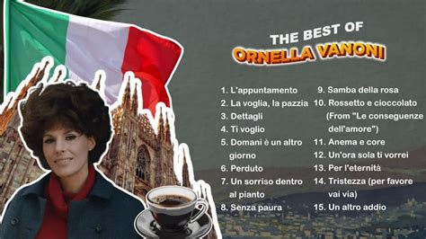 The Best Of Ornella Vanoni Il Meglio Di Ornella Vanoni YouTube