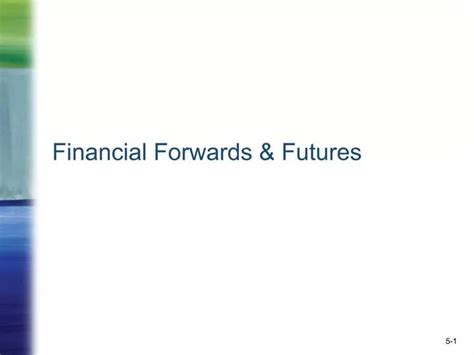 Ppt Financial Forwards Futures Powerpoint Presentation Free Download