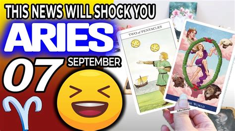 Aries ♈️ ⚠️ This News Will Shock You ⚠️ Horoscope For Today September 7 2022♈️aries Tarot Youtube