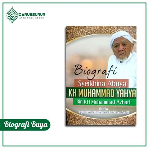 Biografi Buya Kh Muhammad Yahya Ra Lazada Indonesia