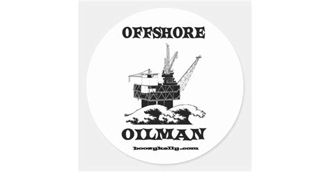 Offshore Oilman Oil Field Sticker Zazzle