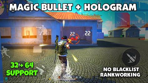 OB43 Updated Free Fire Magic Bullet Hologram AntiBlacklist Br Cs