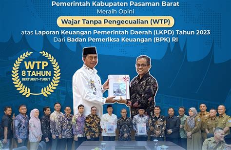 Kabupaten Pasaman Barat Kembali Raih Opini Wtp Delapan Kali