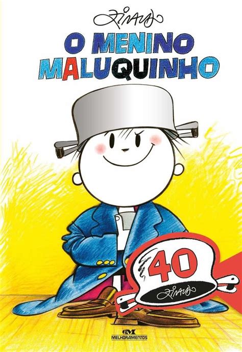 O Menino Maluquinho Edição Comemorativa De 40 Anos 9786555390070