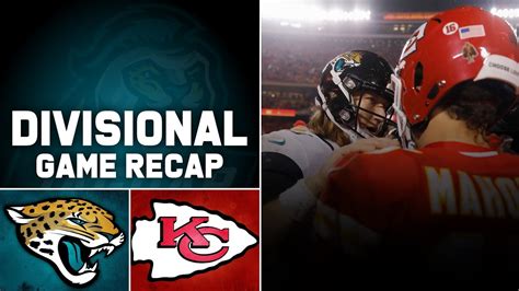 Jaguars Lose To Chiefs In Divisional Round Disappointing End To A