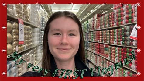 My Very FIRST Vlogmas Vlogmas Day 1 YouTube