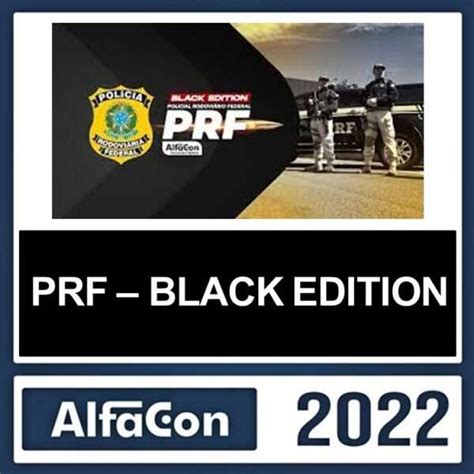 RATEIO PRF BLACK EDITION ALFACON 2022 RATEIO CURSOS 2024