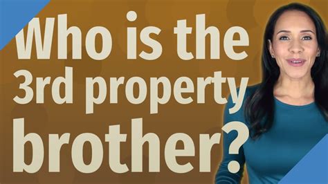 Who Is The 3rd Property Brother Youtube