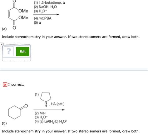 Solved Include stereochemistry in your answer. If two | Chegg.com
