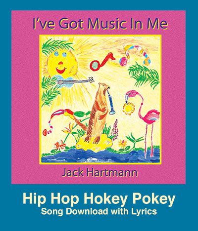 hip hop hokey pokey song   lyrics songs  teaching