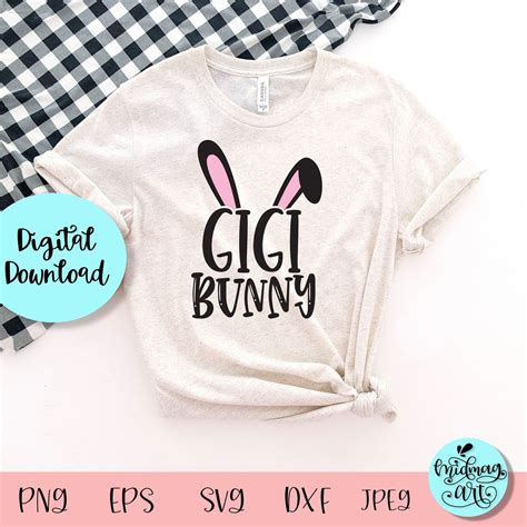 Gigi Bunny Svg Easter Bunny Svg Happy Easter Svg Easter Svg Etsy