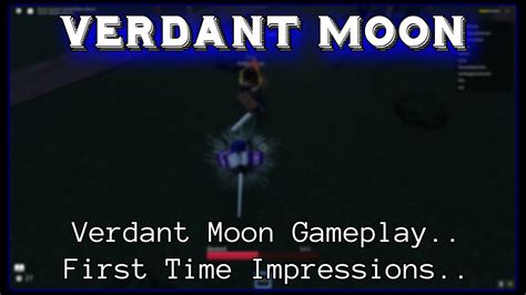 This Game Has Promise Verdant Moon Youtube