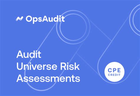 Audit Universe Risk Assessments