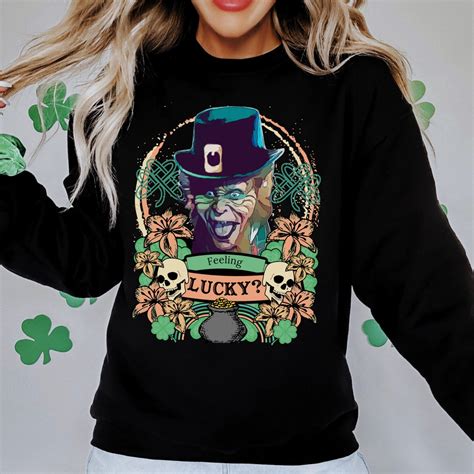 Horror Leprechaun Feeling Lucky Sweatshirt Saint Patrick S Day Skulls