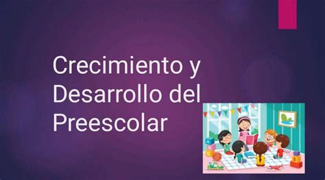 Crecimiento Y Desarrollo Del Preescolar UDocz