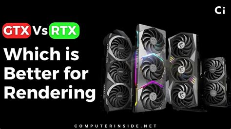 GTX vs RTX Which is Better for Rendering? Detailed Comparison 2023 | by ...