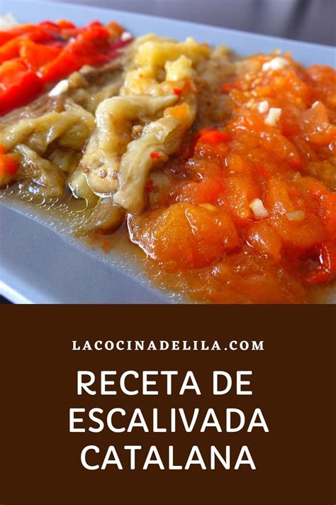 Receta De Escalivada Catalana Recetas De Cocina Comida Fria Recetas