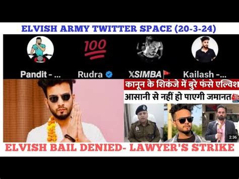 Elvish Yadav Bail Denied Due To Lawyer S Strike Elvish Army Twitter