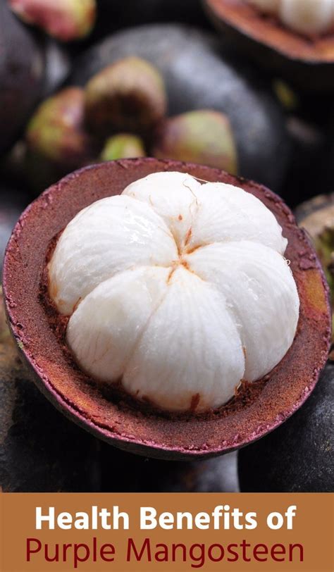 health benefits  purple mangosteen   side effects