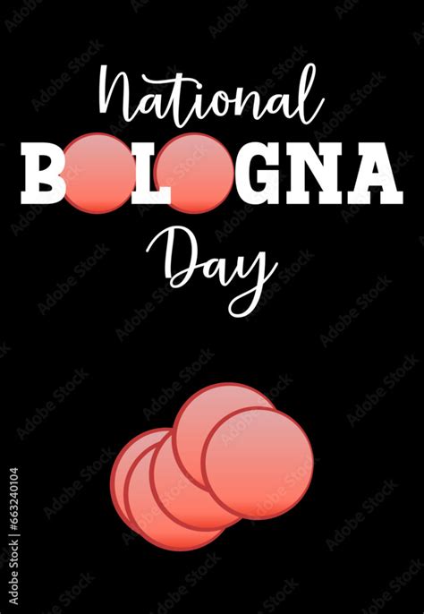 National Bologna Day Sign Vector Illustration Stock Vector | Adobe Stock