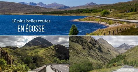 Plus Belles Routes D Cosse Cartes Conseils Photos