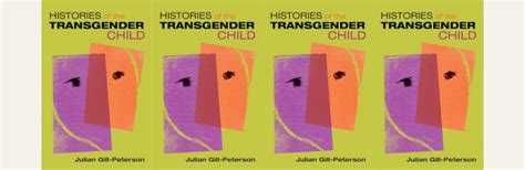 New Book Histories Of The Transgender Child