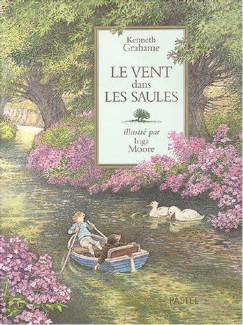 Le Vent Dans Les Saules Amazon Co Uk Grahame Kenneth Moore Inga