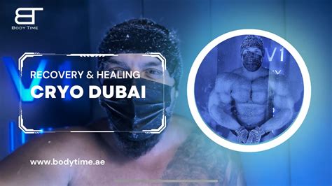 Pain Relief And Muscle Healing With Cryo In Dubai Body Time Dubai