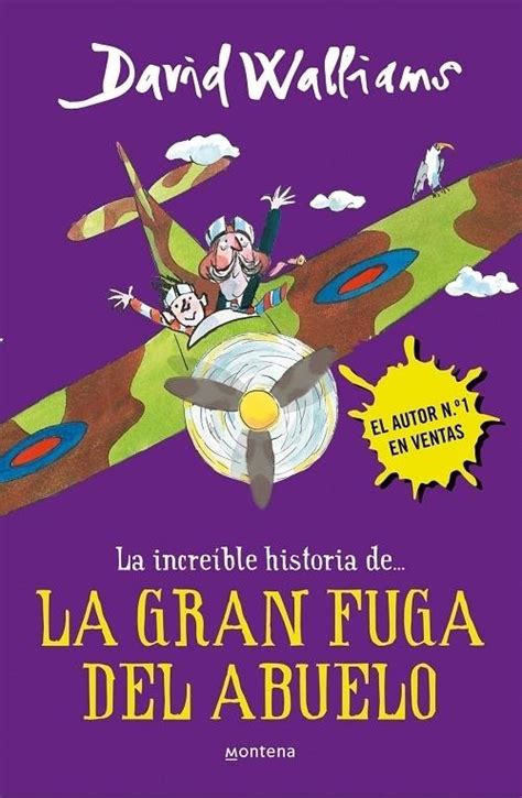 La increíble historia de La gran fuga del abuelo Walliams David