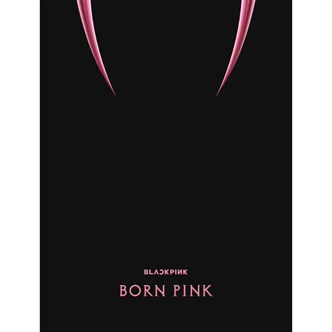 BLACKPINK - 2nd ALBUM [BORN PINK]