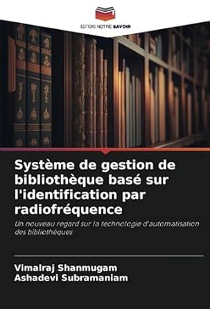 Système de gestion de bibliothèque basé sur l identification par