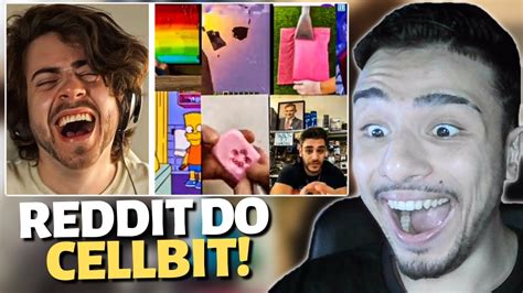 CELLBIT reagindo ao REDDIT DO MEME MÉDIO DO TIK TOK REACT YouTube