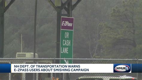 New Hampshire E Zpass Users Warned About Smishing Scam