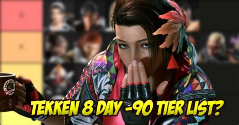 Fergus Releases Totally Legit Day Tier List For Tekken Following