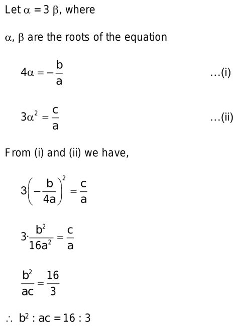 32 If 1 Root Of The Equation Ax2 Bx C 0 Is 3 Times The Other B2