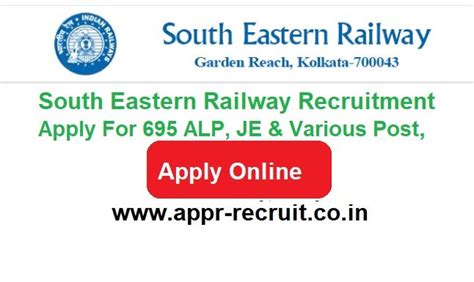 South Eastern Railway Recruitment 2025 Apply Online For 695 ALP JE