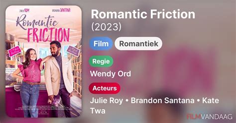 Romantic Friction Film 2023 FilmVandaag Nl