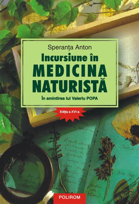 Incursiune In Medicina Naturista Pdf Autor Speranta Anton Msbook Ro