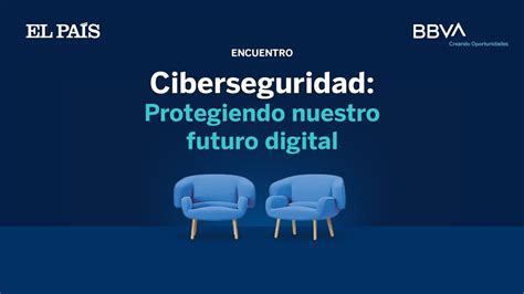 Ciberseguridad Protegiendo Nuestro Futuro Digital Youtube