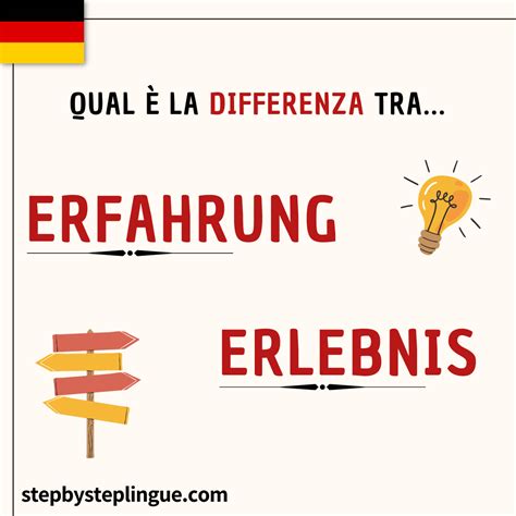 Qual La Differenza Tra Erfahrung Ed Erlebnis Step By Step Lingue