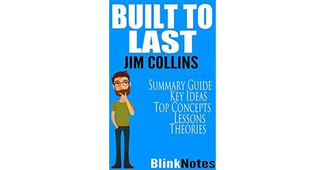 Built To Last Successful Habits Of Visionary Companies By Jim Collins